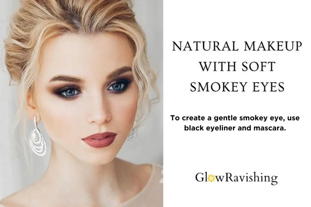 Natural Makeup With Soft Smokey Eyes