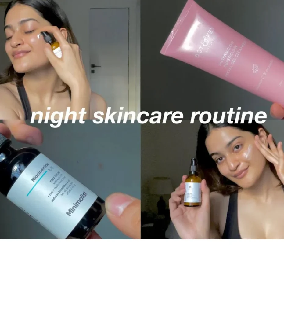 Night Skin Care Routine