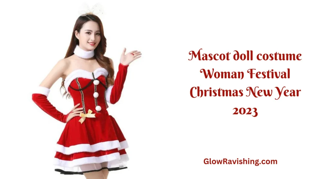 Mascot doll costume Woman Festival Christmas New Year 2023